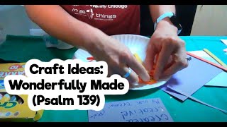 Craft Ideas Wonderfully Made Psalm 139 [upl. by Gale]