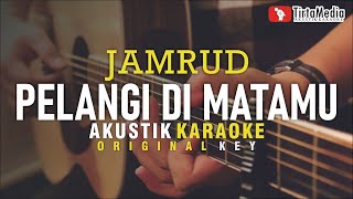 pelangi di matamu  jamrud akustik karaoke original key  male key [upl. by Shantha33]