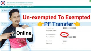 unexempted to exempted online pf transfer process in hindi [upl. by Reuven]