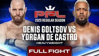 Denis Goltsov vs Yorgan De Castro  PFL 5 2023 [upl. by Eves]