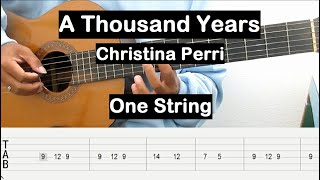 A Thousand Years Guitar Tutorial One String Christina Perri Guitar Tab Single String Guitar Lesson [upl. by Atekram]