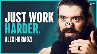 24 Controversial Truths About Success amp Failure  Alex Hormozi 4K [upl. by Senskell]