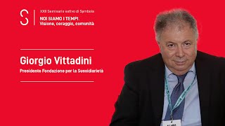 Giorgio Vittadini Presidente della Fondazione per la Sussidiarietà [upl. by Analak]