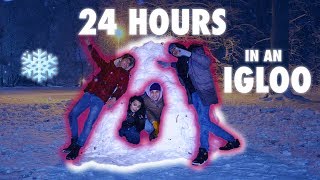 24 HOUR OVERNIGHT IGLOO CHALLENGE  We Got Frostbite [upl. by Adaha4]