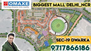 OMAXE NEW LUXURY MALL IN DWARKA  OMAXE SECTOR19 MALL DWARKA PropertyPandit 9717866186 [upl. by Acirtal389]