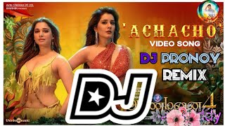 Achacha Dj Remix song Dj Pronoy Remix  Aranmanai 4  Tamannaahi  Raashii Khanna [upl. by Ylek]