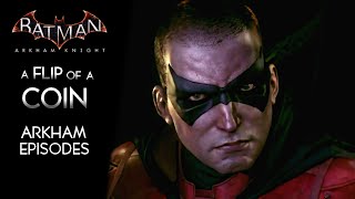 Batman Arkham Knight · A Flip of a Coin Walkthrough Robin DLC  Arkham Episodes [upl. by Idas913]