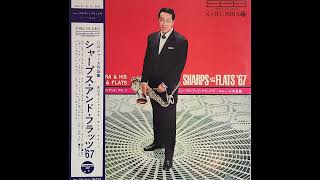 Nobuo Hara and His Sharps amp Flats – Sharps amp Flats 67 1967 [upl. by Aimit348]