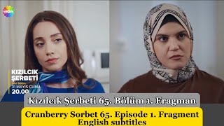 Cranberry Sorbet Kızılcık Şerbeti 65 Episode 1 Fragment English Subtitles [upl. by Winna969]