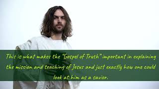 Gospel of Truth Part 2 Nag Hammadi and the Bible [upl. by Einahpet]