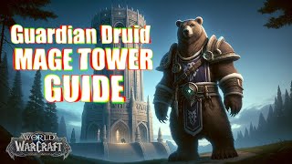 How to Complete Guardian Druid Mage Tower In 2 minutes Druid Mage Tower Guide updated for TWW [upl. by Eitac941]