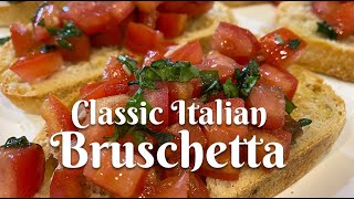 CLASSIC ITALIAN BRUSCHETTA Authentic recipe from Florence Italy [upl. by Onofredo]