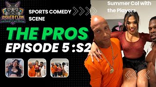 The Pros Episode 5 Season 2 Starring Summer Col with Jamie Knoxx and Trucifer Deville series [upl. by Vasilek]