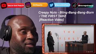 Creepy Nuts  Bling‐Bang‐Bang‐Born  THE FIRST TAKE  REACTION [upl. by Ambrogio723]