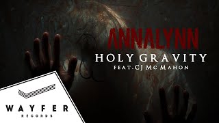 ANNALYNN  Holy Gravity ft CJ McMahon of Thy Art Is Murder【Official Music Video】 [upl. by Gargan]