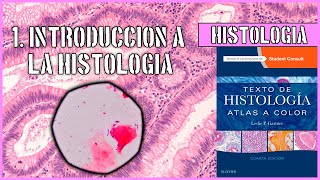 INTRODUCCIÓN A LA HISTOLOGÍA Y TÉCNICA HISTOLÓGICA  HISTOLOGÍA [upl. by Lajib]