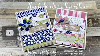 How to Easily Tie a Big Linen Thread Bow with Paper Blooms SaleABration Paper and In Bloom Bundle [upl. by Edahs675]