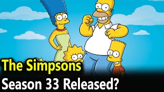 The Simpsons Season 33 Trailer 2021 Release Date And Plot [upl. by Doti318]