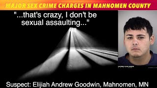 Major Sex Crime Charges In Mahnomen County MN [upl. by Jeavons]