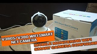 V380S WIFI CAMERA How to setup V380 Wifi Smart Net Camera [upl. by Zahc]