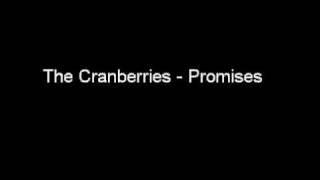 The Cranberries  Promises with lyrics [upl. by Wollis967]