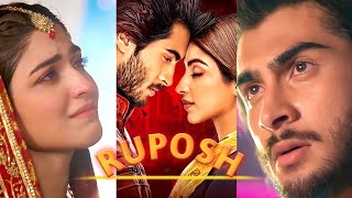 Ruposh Full Screen Status  Haroon Kadwani  Kinza Hashmi  Wajhi Farooki  Ruposh WhatsApp Status [upl. by Oivatco437]