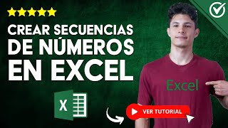 Cómo CREAR SECUENCIAS de NÚMEROS en Excel  🔢 Escribir Números Consecutivos 🔢 [upl. by Rutra]