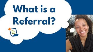 What is a Doctors Referral  Healthcare Medical Billing [upl. by Heilner]