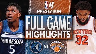 Minnesota Timberwolves vs New York Knicks  Full Game Highlights  October 13 2024 NBA Preseason [upl. by Aneliram344]