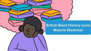 Black British History Icon  Malorie Blackman Born 1962 [upl. by Mariska]