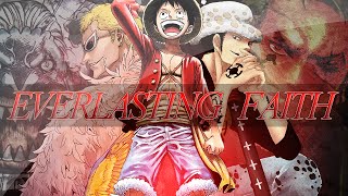 One Piece AMV  Everlasting Faith  28K Subs Special [upl. by Wenona]