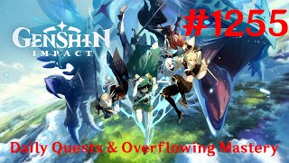 Genshin Impact Walkthrough Part 1255  Daily Quests amp Overflowing Mastery 191 No Commentary [upl. by Ribaj]