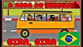 A RODA DO ONIBUS GiRA GIRA  CANTIGAS POPULARES  DESENHO INFANTIL [upl. by Anelehs189]