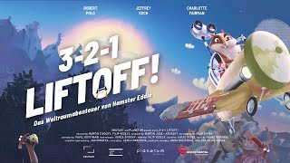 321 LIFTOFF  Trailer Deutsch [upl. by Omero]