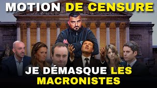 MOTION DE CENSURE  JE DÉMASQUE LES MACRONISTES Charbofficiel2 [upl. by Grose]