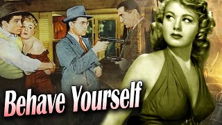 Behave Yourself I Mystery Thriller Movie Farley Granger Shelley WintersCine classic show 2024 [upl. by Fitton442]