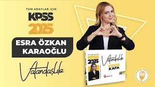 Esra Özkan Karaoğlu  KPSS Vatandaşlık 2025 [upl. by Emmery]