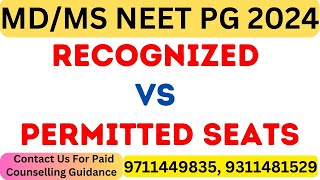 NEET PG 2024 Recognized vs Permitted Seats  Whats the Difference [upl. by Duong]