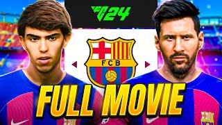 FC 24 Barcelona Career Mode  Full Movie [upl. by Florette]