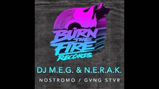 DJ MEG amp NERAK  GVNG STVR Original mix [upl. by Rica]