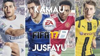 KAMAU  Jusfayu feat No Wyld FIFA 17 Soundtrack [upl. by Ahsenrad]