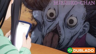 Fantasma com F de Fé nas Malucas  Mierukochan DUBLADO [upl. by Okoyik818]