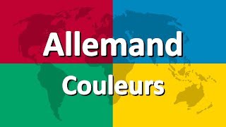 Apprendre lallemand partie 3  Couleurs [upl. by Enelyahs238]