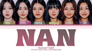 Universe Ticket Bulldozer Team Nan by Clon Lyrics Color Coded Lyrics [upl. by Adnohrahs]