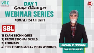 ACCA SBL  Day 1  Exam Technique  Professional Skill Formats  Tip by Global prize winner  SEP24 [upl. by Lenej]