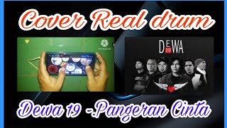 Dewa 19  Pangeran Cinta  Cover Real drum By  angga martino [upl. by Graces]