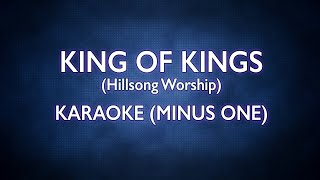 Hillsong Worship  King Of Kings  Karaoke Minus One Good Quality [upl. by Libbey]