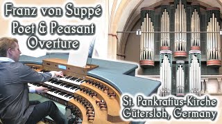 POET amp PEASANT OVERTURE  VON SUPPÉ  RIEGER ORGAN OF ST PANKRATIUSKIRCHE GÜTERSLOH GERMANY [upl. by Eelaroc]