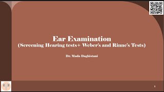 Ear Examination  Hearing loss screening and Weber’s and Rinne’s Tests [upl. by Barry]