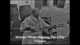 Sister Rosetta TharpeStrange Things Happing Every Day [upl. by Ellenij300]